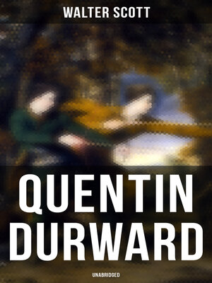 cover image of Quentin Durward (Unabridged)